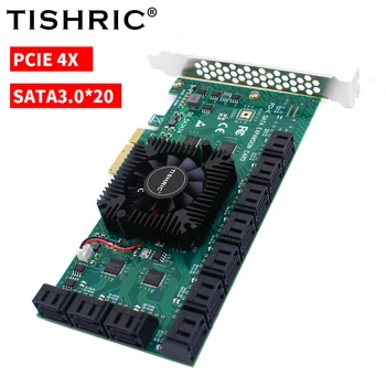 TISHRIC PCIE SATA Adaptéra PCI-E 4X Do 20 SATA3.0 6Gbps PCI Express Rozširujúca Karta S chladiaci ventilátor Expansion Board Pridať Na Karty