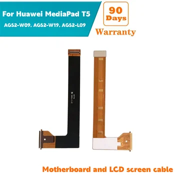 Pre Huawei MediaPad T5 AGS2-W09, AGS2-W19, AGS2-L09 Flexibilné Pripojenie Kábla Medzi základnú Dosku A LCD Displej